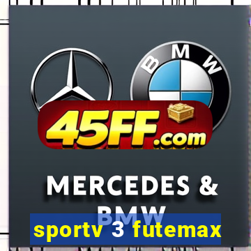 sportv 3 futemax